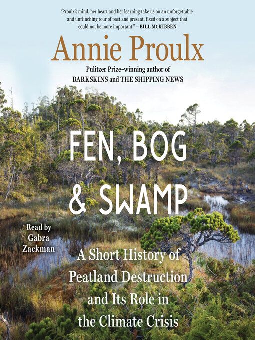 Title details for Fen, Bog and Swamp by Annie Proulx - Wait list